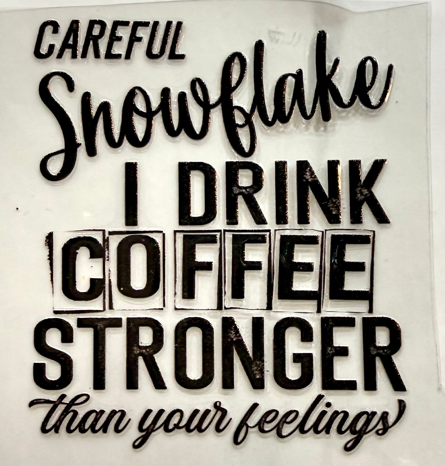 Careful snowflake decal 3.5