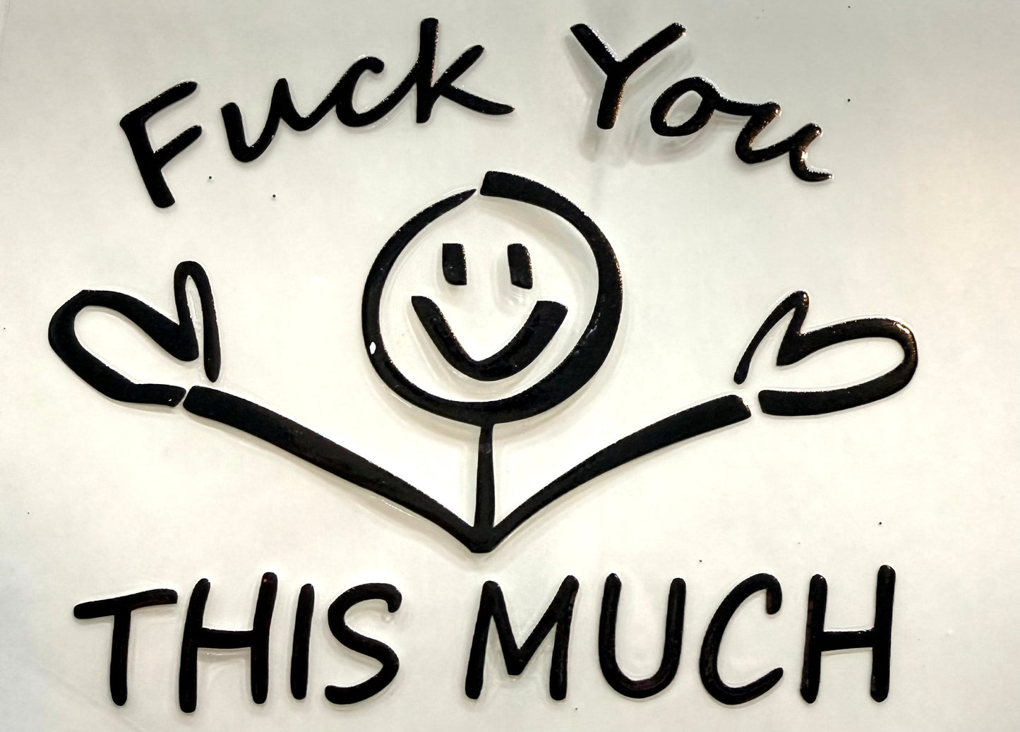 F you this much decal - 5.5