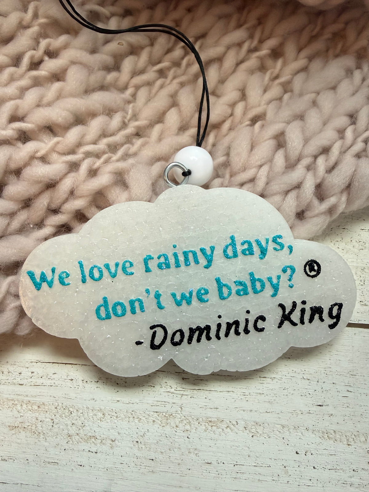 Freshie- We Love Rainy Days. Choose Scent and color.