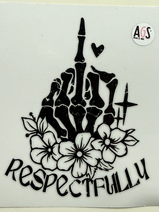 Respectfully decal 3.5