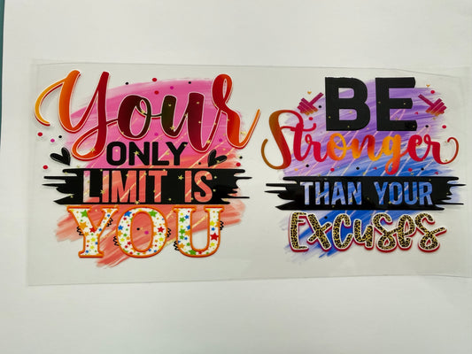 Your only limit is you wrap