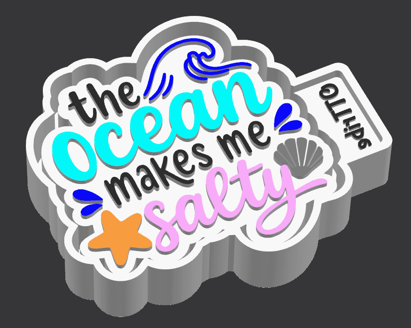 Ocean Makes Me Salty Freshie
